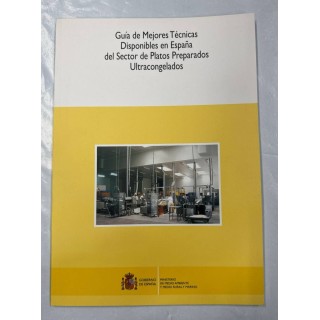 Guía de mejores técnicas disponibles en España del sector de platos preparados ultracongelados
